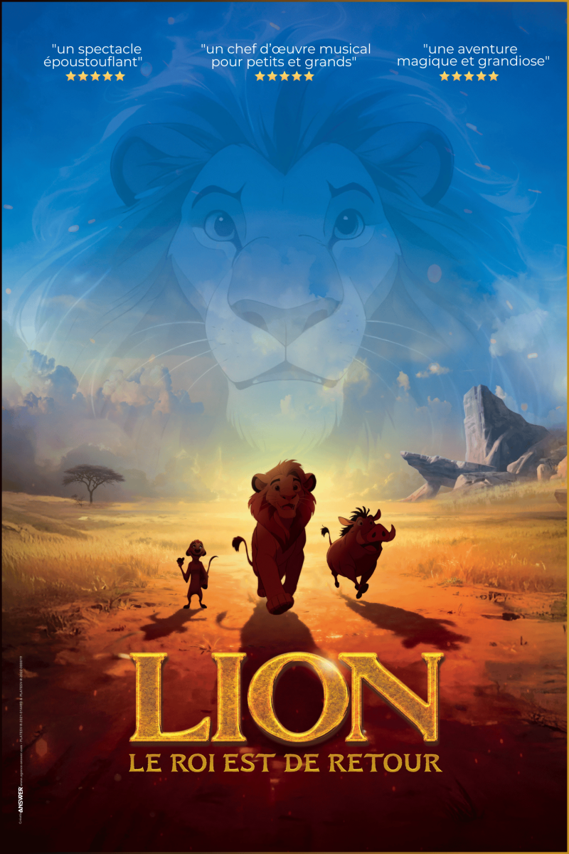 LION : Ouverture Spectaculaire - Le Roi sur Scène | Photo d'ouverture du spectacle musical 